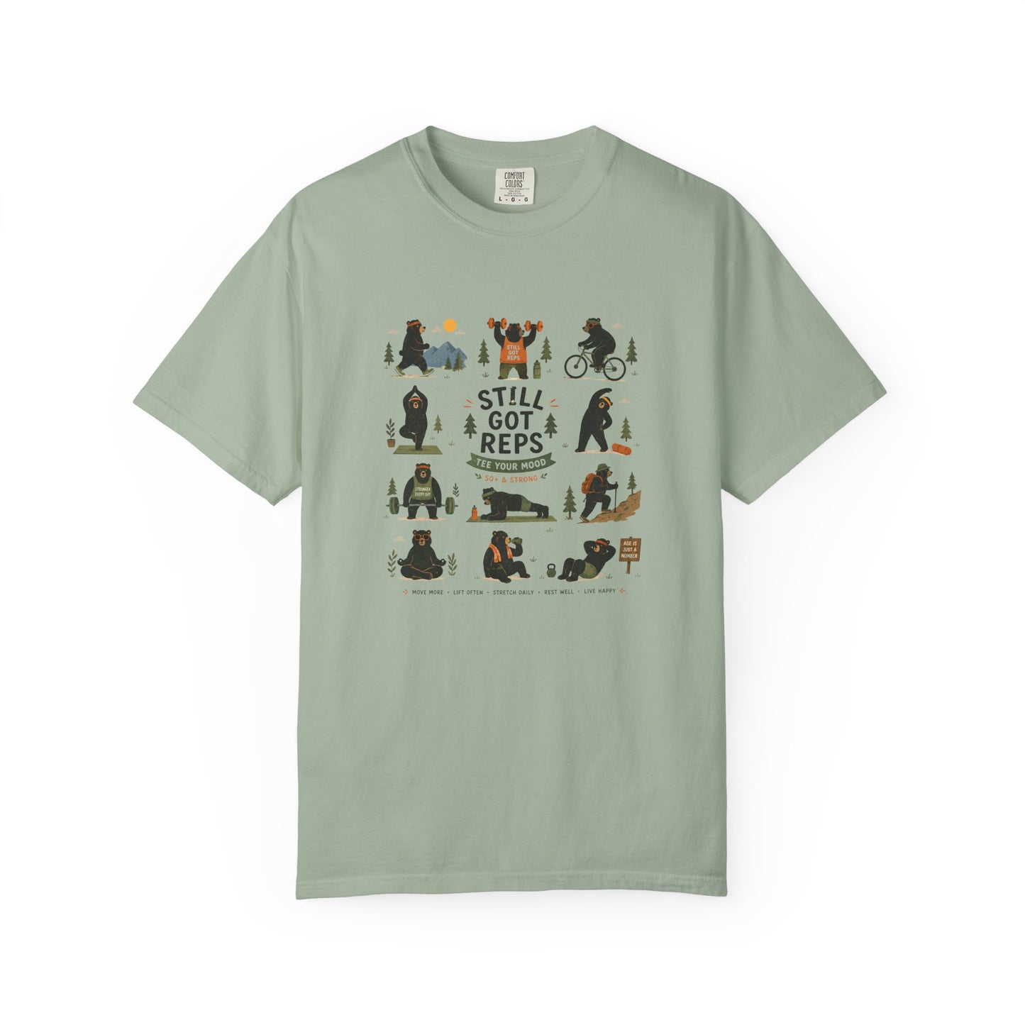 Still Got Reps - Outdoor Exercise T-Shirt