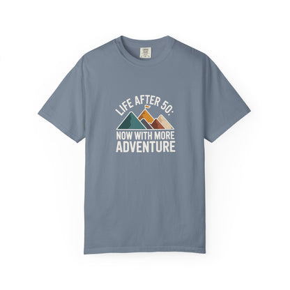 T-Shirt — "Life After 50: Now With More Adventure" Mountain Graphic
