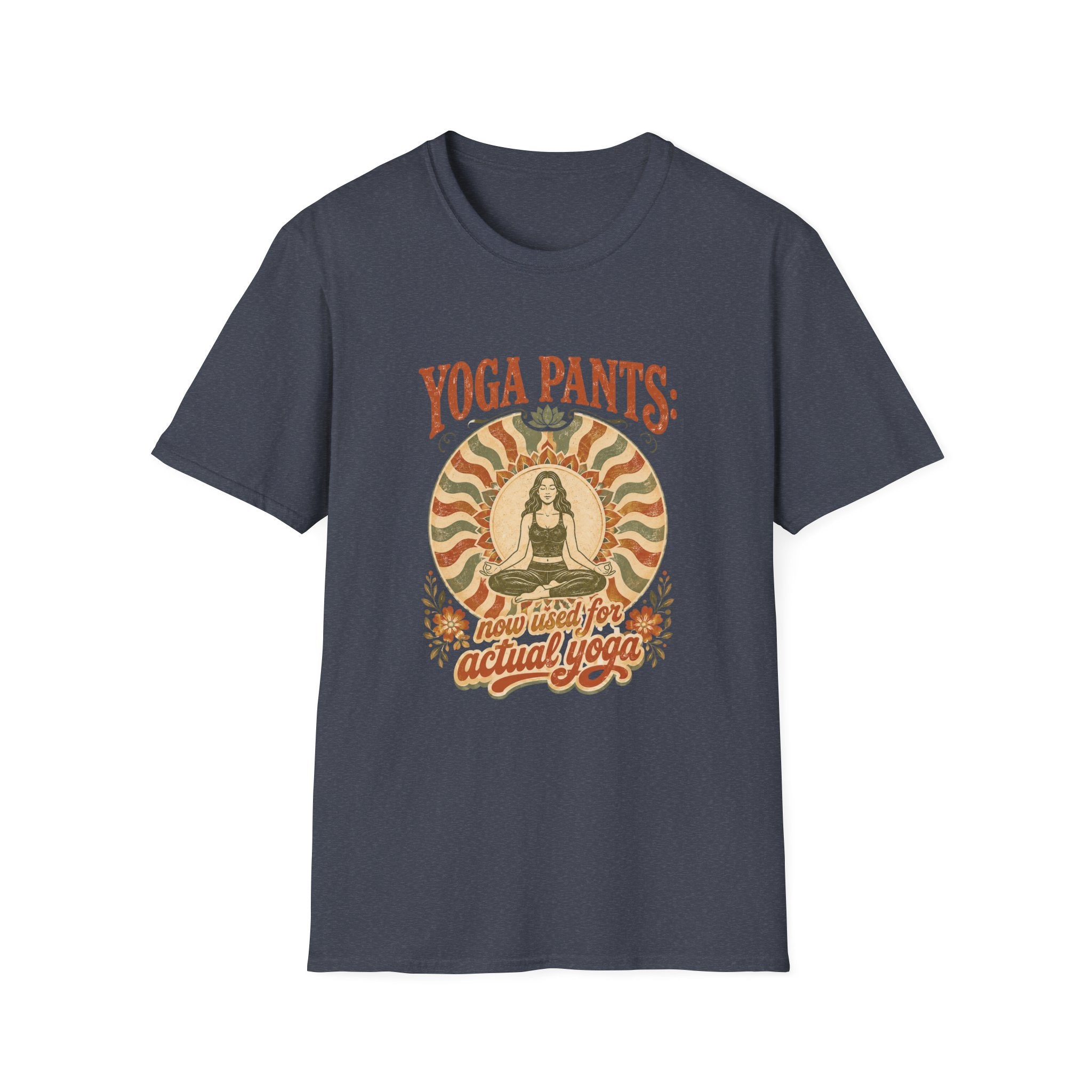 T-Shirt — "Yoga Pants: Now with Actual Yoga" Retro Boho Yoga Tee