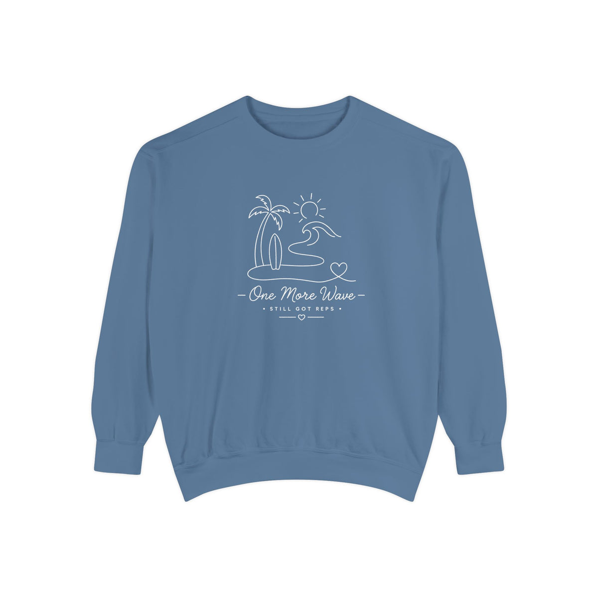 Inspirational Heritage Pullover | One More Wave Graphic Sweatshirt | Active Lifestyle Top