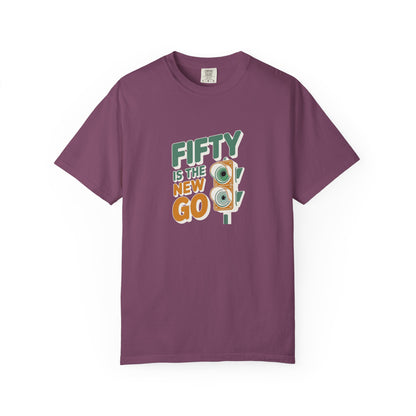 Fifty Is the New Go T-Shirt — 50th Birthday Traffic Light Graphic Tee