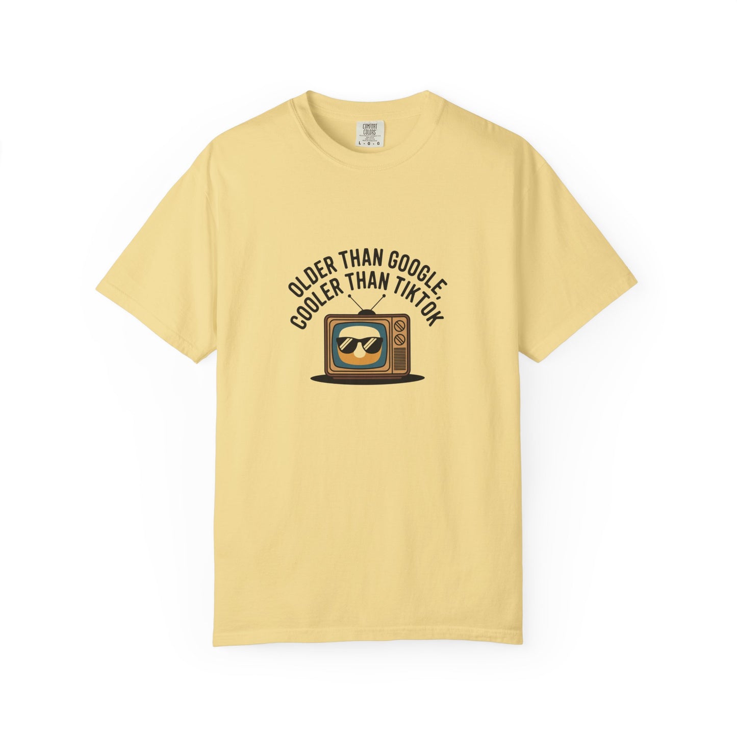Vintage TV T-Shirt — "Older Than Google, Cooler Than TikTok" Retro Graphic Tee