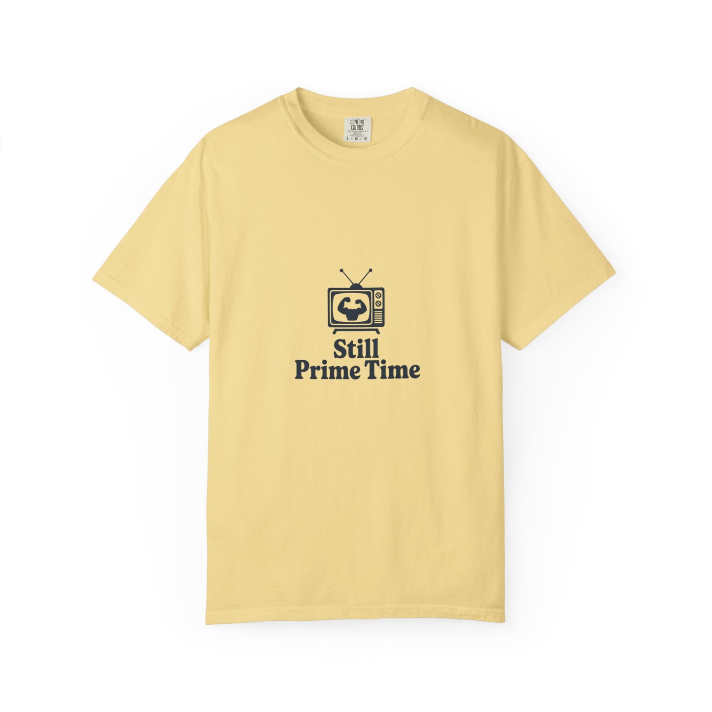 Still Prime Time T-Shirt — Retro TV Graphic Tee