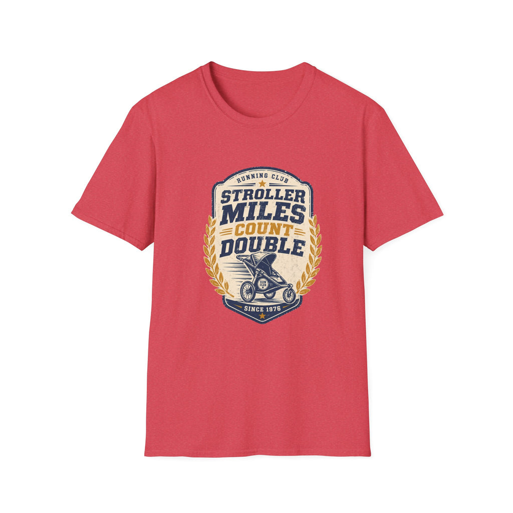 Stroller Miles Count Double T-Shirt — Funny Running Club Mom Tee