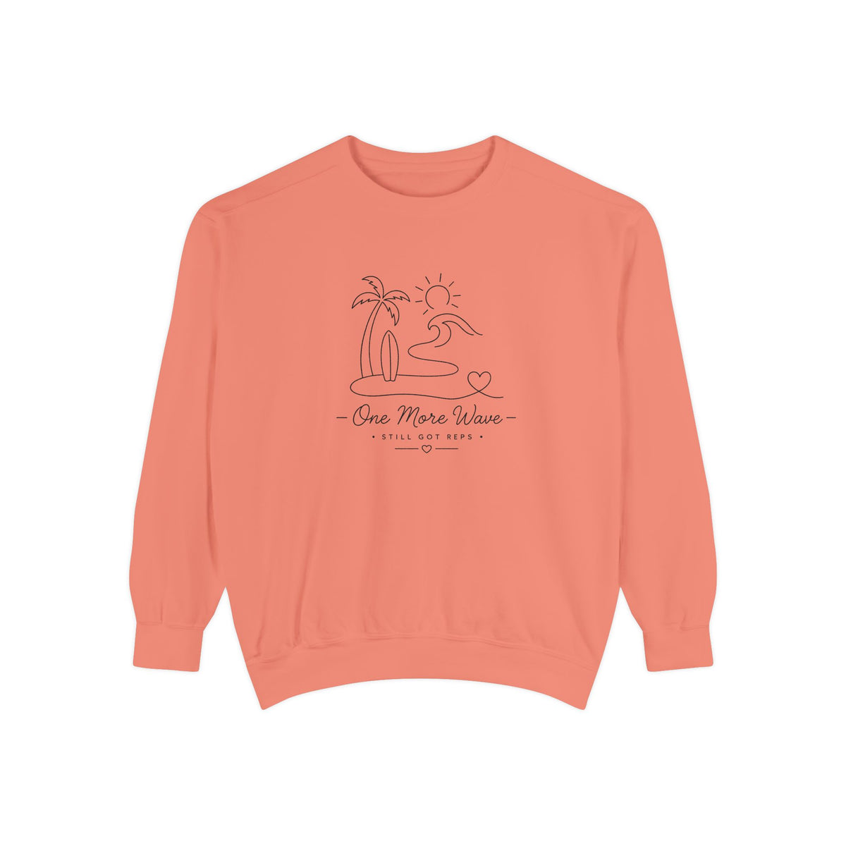 Inspirational Heritage Pullover | One More Wave Graphic Sweatshirt | Active Lifestyle Top