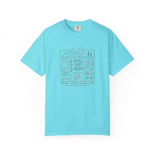 Still Got Reps T-Shirt — Minimal Outdoor Fitness Graphic Tee