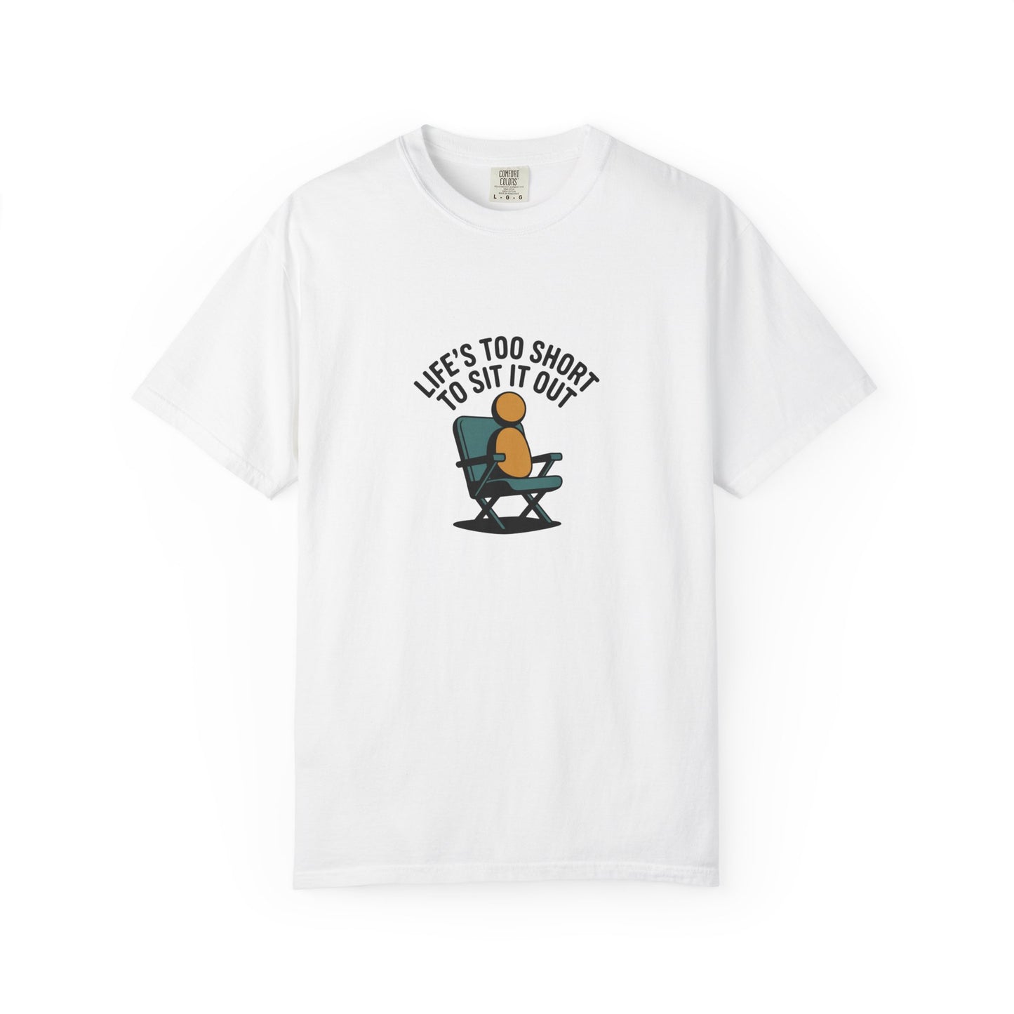 T-Shirt - "Life's Too Short to Sit It Out" Rocking Chair Graphic Tee