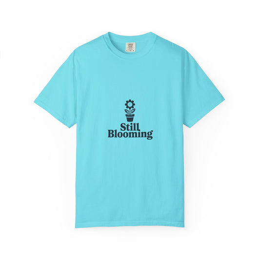Still Blooming T-Shirt — Floral Potted Plant Tee