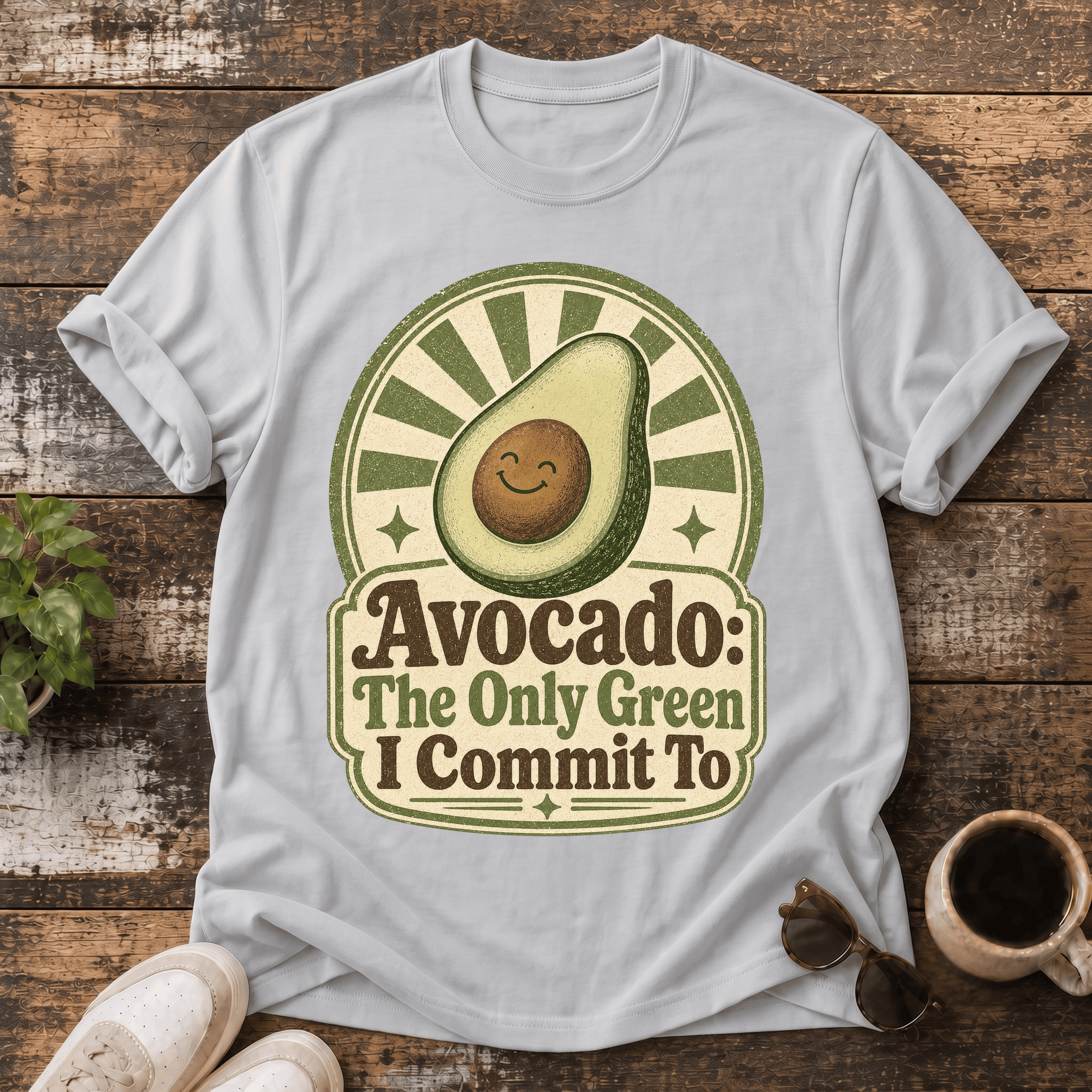 Avocado: The Only Green I Commit To T-Shirt