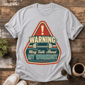 Workout Warning T-Shirt — "Warning: May Talk About My Workout" Retro Fitness Tee